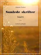 Samlede skrifter. Bind 6