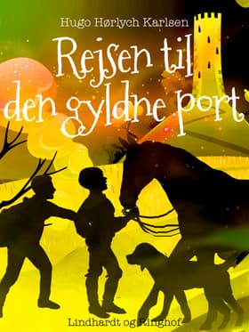Rejsen til den gyldne port af Hugo Hørlych Karlsen