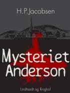 Mysteriet Anderson af H.P. Jacobsen