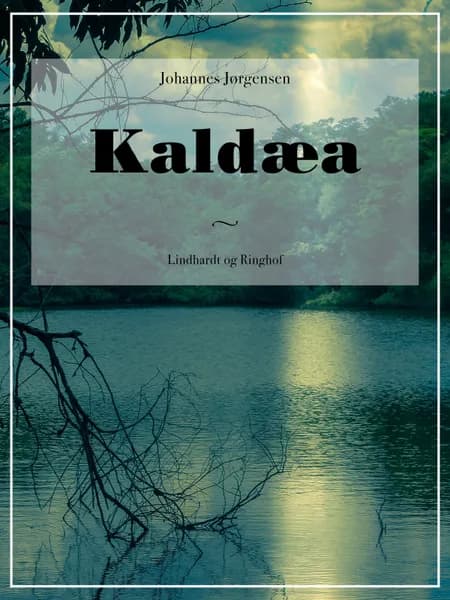 Kaldæa af Johannes Jørgensen