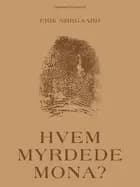 Hvem myrdede Mona?