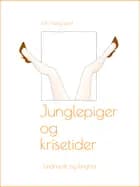 Junglepiger og krisetider