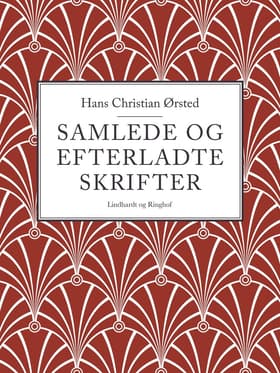 Samlede og efterladte skrifter af Hans Christian Ørsted