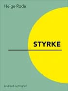 Styrke af Helge Rode