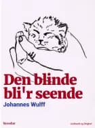 Den blinde bli'r seende