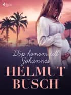 Döp honom till Johannes