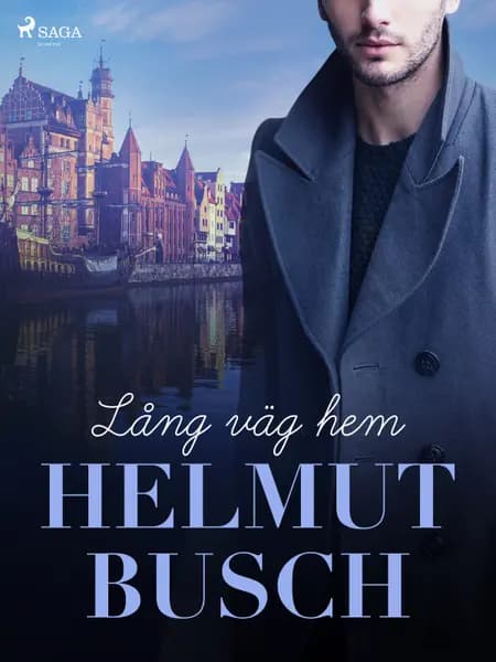 Lång väg hem af Helmut Busch