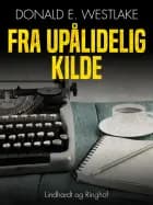 Fra upålidelig kilde