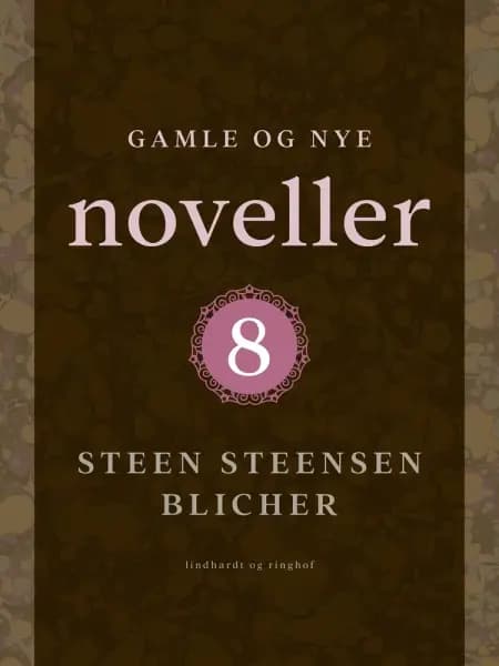 Gamle og nye noveller 8 af Steen Steensen Blicher