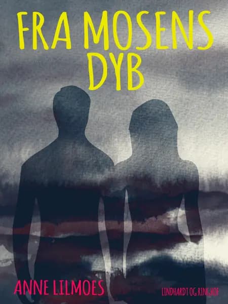 Fra mosens dyb af Anne Lilmoes