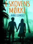 I skovens mørke af Anne Lilmoes