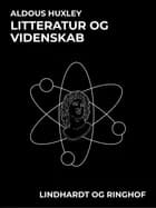 Litteratur og videnskab af Aldous Huxley