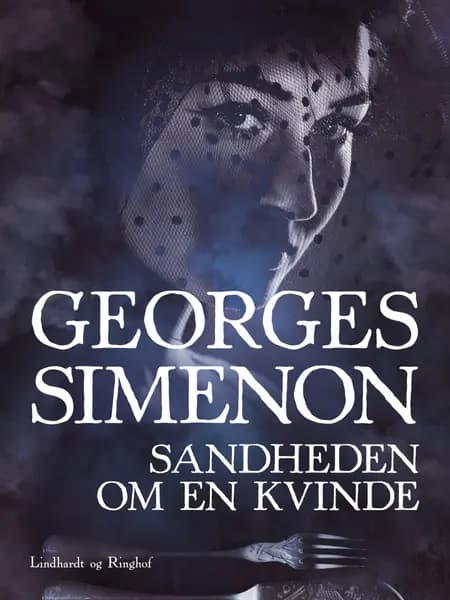 Sandheden om en kvinde af Georges Simenon