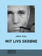 Mit livs skrøne