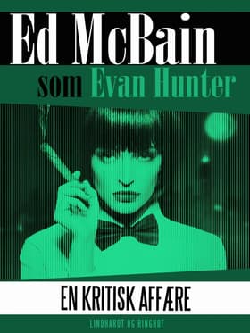 En kritisk affære af Ed McBain