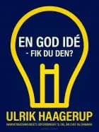 En god idé - fik du den?