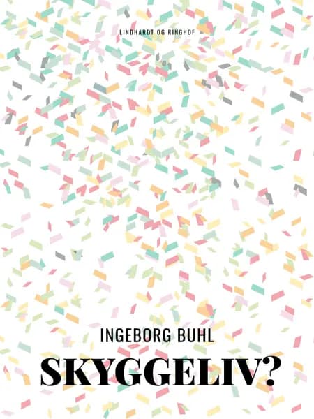 Skyggeliv af Ingeborg Buhl