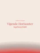 Vigende Horisonter af Ingeborg Buhl