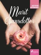 Marit Eljansdotter af Astrid Estberg