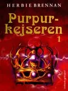 Purpurkejseren - Bind 1
