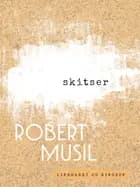 Skitser af Robert Musil