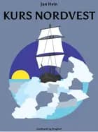 Kurs Nordvest af Jan Heinesen