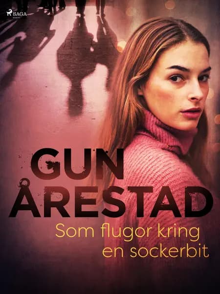 Som flugor kring en sockerbit af Gun Årestad