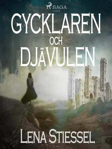 Gycklaren och djävulen af Lena Stiessel