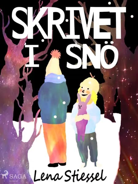 Skrivet i snö af Lena Stiessel