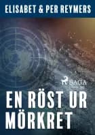En röst ur mörkret