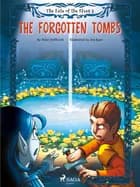The Fate of the Elves 3: The Forgotten Tombs af Peter Gotthardt