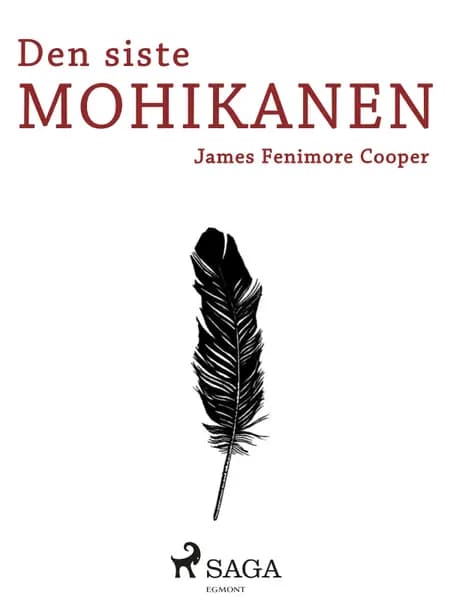 Den siste mohikanen af J. F. Cooper