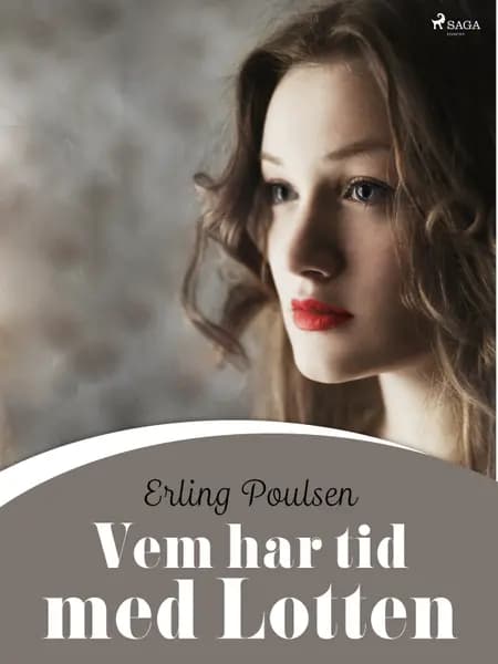 Vem har tid med Lotten af Erling Poulsen