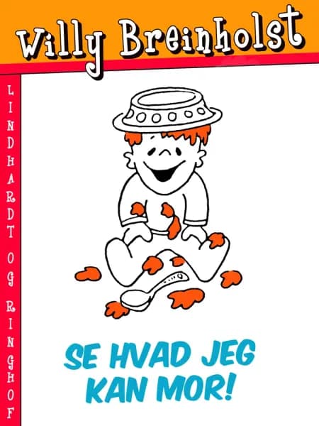 Se hvad jeg kan mor! af Willy Breinholst