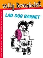 Lad dog barnet af Willy Breinholst