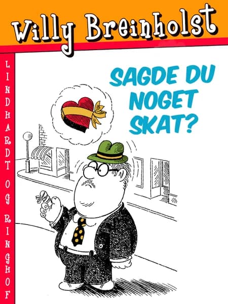 Sagde du noget skat? af Willy Breinholst