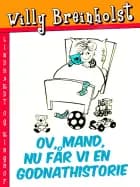 Ov, mand, nu får vi en godnathistorie