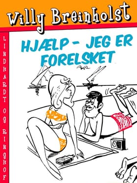Hjælp - jeg er forelsket af Willy Breinholst