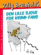 Den lille sjove for krimi-fans