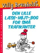 Den lille læse-højt-bog for små trafikanter