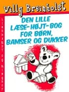 Den lille læse-højt-bog for børn, bamser og dukker