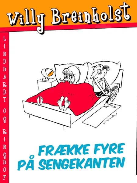 Frække fyre på sengekanten af Willy Breinholst