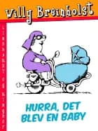 Hurra, det blev en baby
