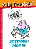 Ægtemand vågn op af Willy Breinholst