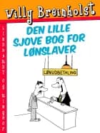 Den lille sjove bog for lønslaver
