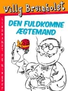 Den fuldkomne ægtemand