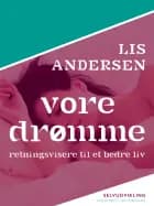Vore drømme af Lis Andersen