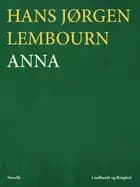 Anna af Hans Jørgen Lembourn