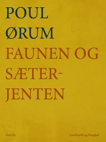 Faunen og sæterjenten af Poul Ørum