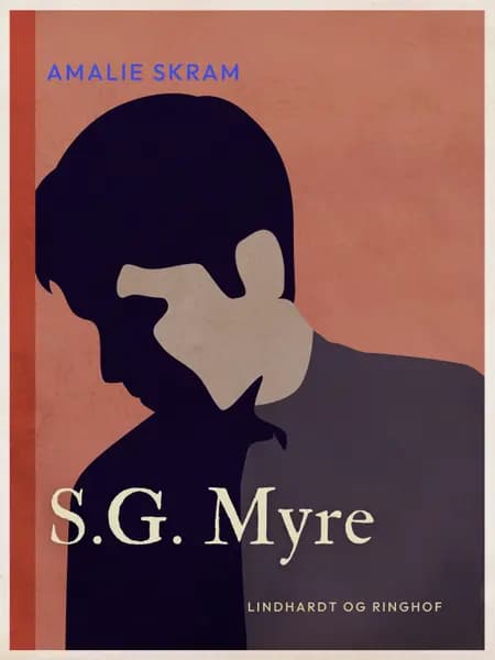 S.G. Myre af Amalie Skram